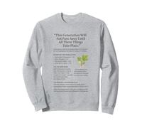 Fig Tree Israel Generation Shall Not Pass Away Sweatshirt
