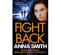 Fight Back: a gripping gangland thriller full of exciting twists! (Kerry Casey)