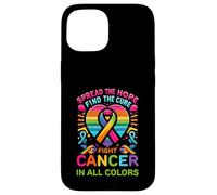 Fight Cancer In All And Every Color Ribbons Find Cure Case for iPhone 15