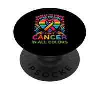 Fight Cancer In All And Every Color Ribbons Find Cure PopSockets Adhesive PopGrip