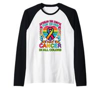 Fight Cancer In All And Every Color Ribbons Find Cure Raglan Baseball Tee