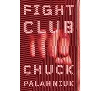 Fight Club - A Novel