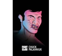 Fight Club: Chuck Palahniuk (Vintage American Gothic)