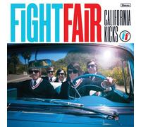 Fight Fair - California Kicks
