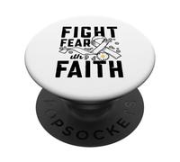 Fight Fear with Faith - Lung cancer awareness PopSockets Adhesive PopGrip