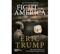 Fight for America: Die einzigartige Mission unserer Familie