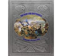 Fight for Chattanooga: Chickamauga to Missionary Ridge (The Civil War)