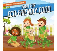 Fight for Eco-Friendly Food