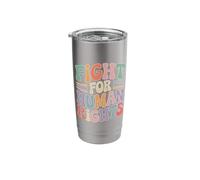 Fight for Human Rights Activism Protest Justice Saying Stainless Steel Insulated Tumbler