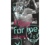 Fight For Me: Alternate Edition - Color Interior (Until You're Mine Duet)