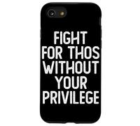 Fight For Those Without Privilege | Civil Rights Case for iPhone SE (2020) / 7/8