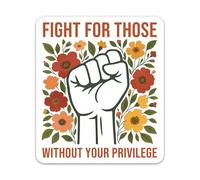 Fight for Those Without Your Privilege Embroidered Patch Social Justice Embroidery Patches Activism Human Rights Iron On Sew On Patches for Clothes Backpacks Jeans Gifts for Women Men 2.6x3 Inches