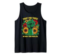 Fight For Those Without Your Privilege Social Activist Tank Top