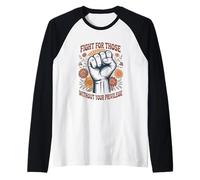 Fight For Those Without Your Privilege Social Equality Raglan Baseball Tee