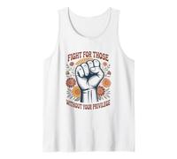 Fight For Those Without Your Privilege Social Equality Tank Top