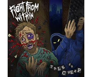 Fight From Within - Talk Is Cheap [New CD] Explicit