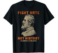 Fight Hate Not History Political Protest T-Shirt Mens Black Tees Unisex Shirt(XX-Large)