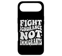 Fight Ignorance Not Immigrants Case for iPhone Air