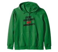 Fight Ignorance Not Immigrants Protest Activist Zip Hoodie