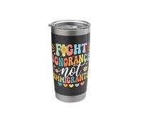 Fight Ignorance Not Immigrants Stainless Steel Insulated Tumbler