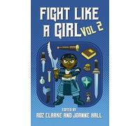 Fight Like A Girl: Volume 2
