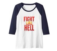 Fight Like Hell: Fierce Motivational Slogan for Warriors Raglan Baseball Tee, Women, Navy/White, S