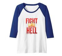 Fight Like Hell: Fierce Motivational Slogan for Warriors Raglan Baseball Tee, Women, Royal Blue/White, XXL