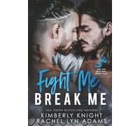 Fight Me, Break Me: 1 (Off the Mat)