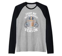 Fight Me But Remember I'm Old for A Reason Viking Raglan Baseball Tee