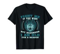 Fight Me If You Wish Old Wolf Wisdom T-Shirt