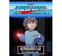 Fight Mega Man! For Everlasting Peace! Vol. 1