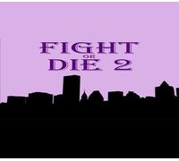 Fight or Die 2 Steam CD Key