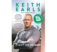 Fight Or Flight : Irish Sports Book Award 2021 Winner