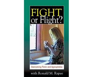 Fight or Flight?: Overcoming Panic And Agoraphobia [DVD]