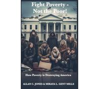 Fight Poverty - Not the Poor!