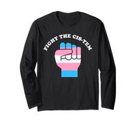 Fight The Cis-tem - Transgender Ally - Trans Rights Fist Long Sleeve T-Shirt