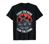 Fight The Dead Fear The Living Scary Zombies Zombie Scary T-Shirt