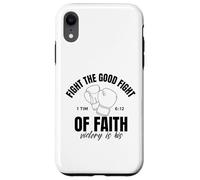 Fight The Good Fight Of Faith Victory Is His Christian Case for iPhone XR