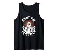 Fight The Oligarchy Stand United And Strong Tank Top