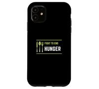 Fight to End Hunger: Food Poverty Insecurity Awareness Case for iPhone 11
