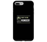 Fight to End Hunger: Food Poverty Insecurity Awareness Case for iPhone 7 Plus/8 Plus