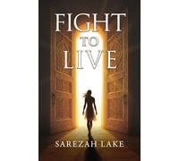 Fight To Live