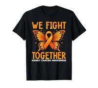 Fight Together Kidney Cancer Month Awareness Orange Ribbon T-Shirt