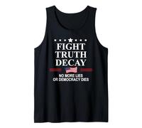 Fight Truth Decay Protest Flag Defend Democracy Project 2026 Tank Top
