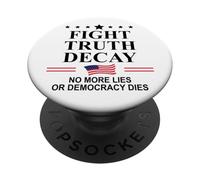 Fight Truth Decay Protest Sign,Defend Democracy Dies Silence PopSockets Adhesive PopGrip