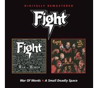 Fight - War Of Words / A Small Deadly Space (2CD)
