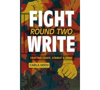 Fight Write, Round Two