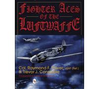 Fighter Aces of the Luftwaffe (Schiffer Military/Aviation History)