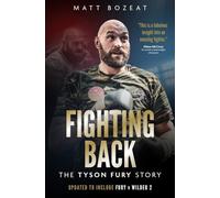 Fighting Back: The Tyson Fury Story