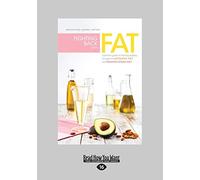 Fighting Back with Fat: A Parent's Guide to Battling Epilepsy through the Ketogenic Diet and Modified Atkins Diet